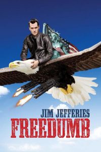 Read more about the article Jim Jefferies: Freedumb (Standup Comedy)