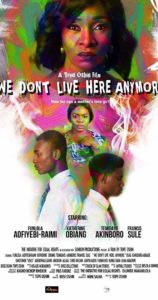 Read more about the article We Don’t Live Here Anymore (2018) | Download Nollywood Movie