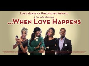 Read more about the article When Love Happens | Download Nollywood Movie