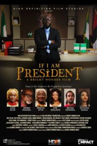 Read more about the article If I Am President | Download Nollywood Movie