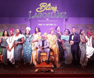 Read more about the article The Bling Lagosians (2019) | Download Nollywood Movie