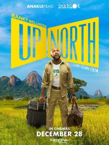 Read more about the article Up North (2018) | Download Nollywood Movie