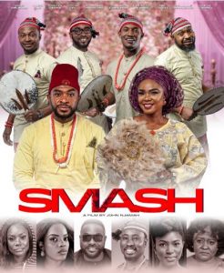 Read more about the article Smash | Download Nollywood Movie