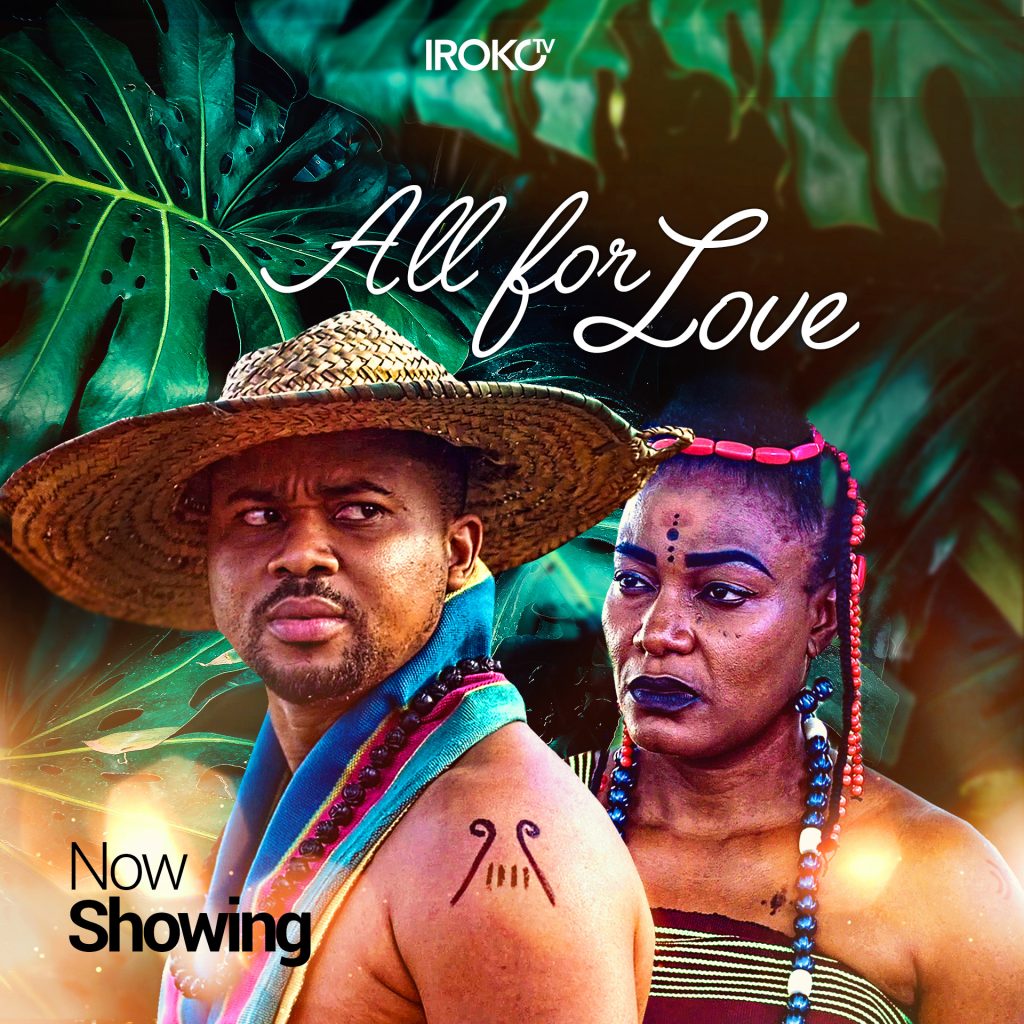download all for love nllywood movie nigerian film