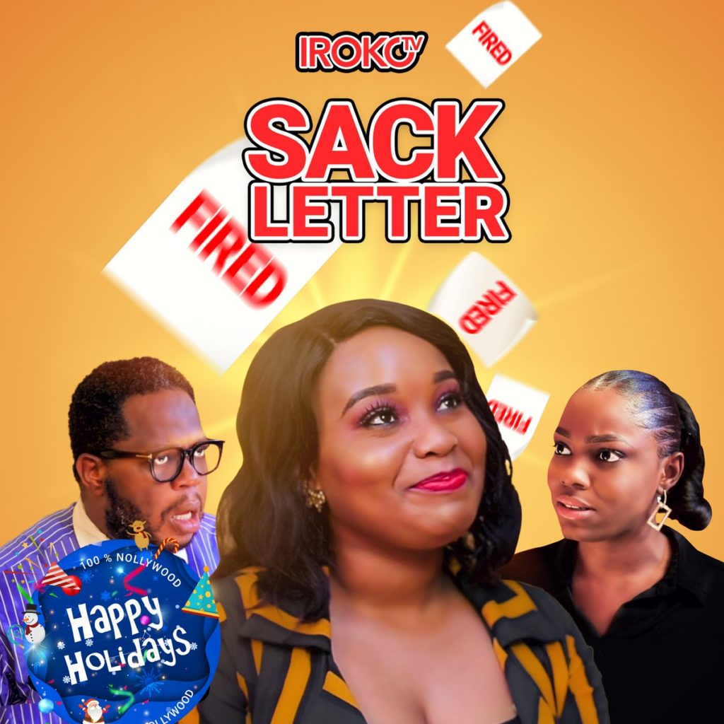 download sack letter nollywood movie