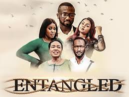 Read more about the article Entangled | Download Nollywood Movie