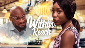 Read more about the article Within Reach | Download Nollywood Movie