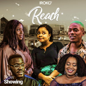 Read more about the article Reach | Download Nollywood  Movie