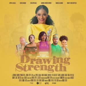 Read more about the article Drawing Strength | Download Nollywood  Movie