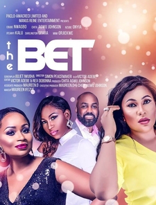 Read more about the article The Bet | Download Nollywood  Movie