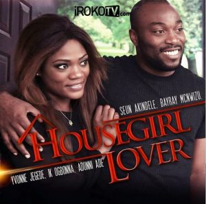 Read more about the article Housegirl Lover | Download Nollywood Movie