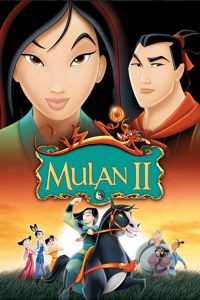 Read more about the article Mulan II (2003) | Download Hollywood Movie