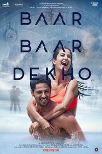 Read more about the article Baar Baar Dekho | Download Bollywood Movie