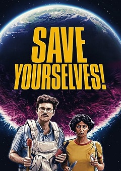 Read more about the article Save Yourselves ! (2020) | Download Hollywood Movie