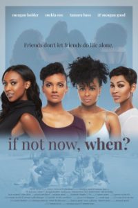 Read more about the article If Not Now, When? (2020) | Download Hollywood Movie