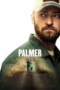 Read more about the article Palmer (2021) | Download Hollywood Movie