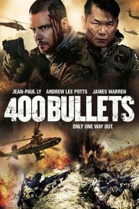 Read more about the article 400 Bullets (2021) | Download Hollywood Movie