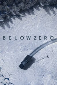 Read more about the article Below Zero (2021) | Download Hollywood Movie