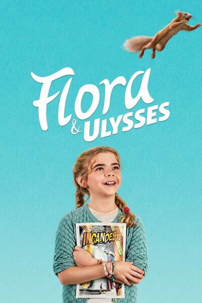 Read more about the article Flora and Ulysses (2021) | Download Hollywood Movie