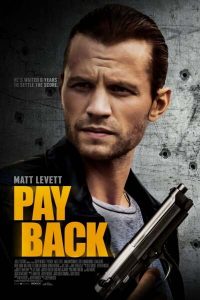 Read more about the article Payback (2021) | Download Hollywood Movie