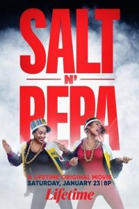 Read more about the article Salt-N-Pepa (2021) | Download Hollywood Movie