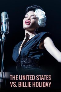Read more about the article The United States Vs Billie Holiday (2021) | Download Hollywood Movie