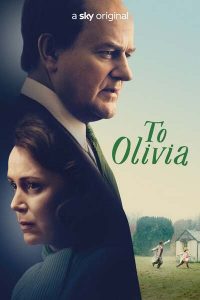 Read more about the article To Olivia (2021) | Download Hollywood Movie