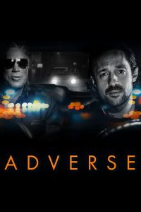 Read more about the article Adverse (2021) | Download Hollywood Movie