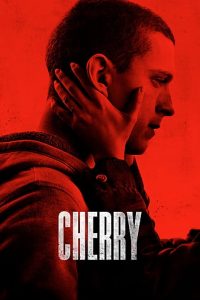 Read more about the article Cherry (2021) | Download Hollywood Movie