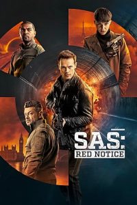 Read more about the article SAS Red Notice (2021) | Download Hollywood Movie