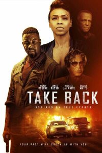 Read more about the article Take Back (2021) | Download Hollywood Movie