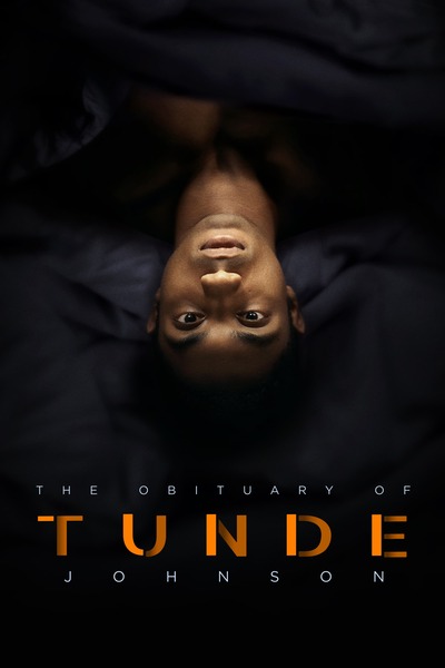 Read more about the article The Obituary of Tunde Johnson (2021) | Download Hollywood Movie