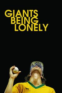 Read more about the article Giants Being Lonely (2021) | Download Hollywood Movie