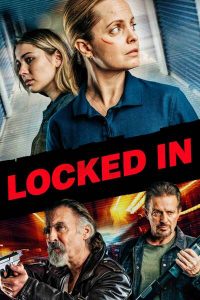 Read more about the article Locked In (2021) | Download Hollywood Movie