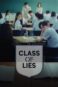 Read more about the article Class of Lies S01 (Complete) | Korean Drama