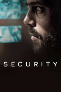 Read more about the article Security (2021) | Download Hollywood Movie
