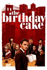 Read more about the article The Birthday Cake (2021) | Download Hollywood Movie