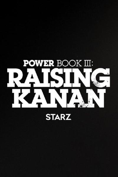 Read more about the article Power Book III Raising Kanan (Episode 10 Added) | TV Series