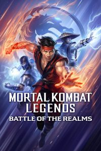 Read more about the article Mortal Kombat Legends Battle of the Realm (2021) | Download Hollywood Movie