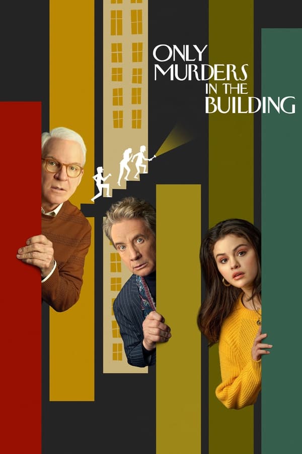 Read more about the article Only Murders in the Building ( Episode 10 Added ) | TV Series