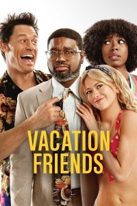 Read more about the article Vacation Friends (2021) | Download Hollywood Movie