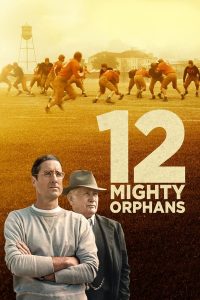 Read more about the article 12 Mighty Orphans (2021) | Download Hollywood Movie