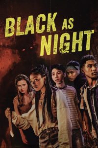 Read more about the article Black as Night (2021) | Download Hollywood Movie