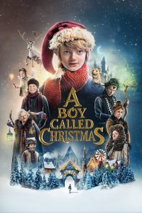 Read more about the article A Boy Called Christmas (2021) | Download Hollywood Movie