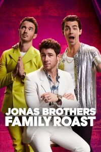 Read more about the article Jonas Brothers Family Roast (2021) | Download Hollywood Movie