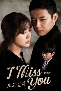 Read more about the article Missing You (Complete) | Korean Drama