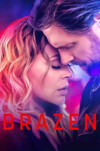 Read more about the article Brazen (2022) | Download Hollywood Movie
