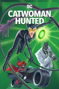 download catwoman hunted hollywood movie