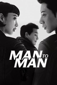 Read more about the article Man to Man (Complete) | Korean Drama
