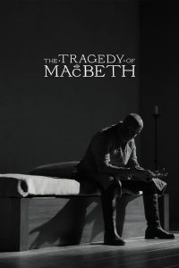 Read more about the article The Tragedy of Macbeth (2021) | Download Hollywood Movie